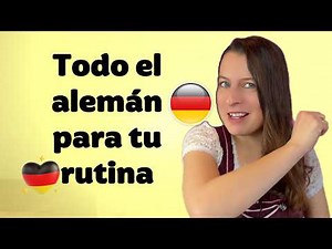 Aprender alemán Rutina diaria en alemán básico