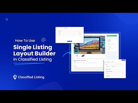 How to Use Single Listing Layout Builder in Classified Listing Plugin