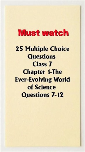 Class7 Chapter1-The Ever-Evolving World of Science #shortsfeed #education #class7 #MCQs #chapter1