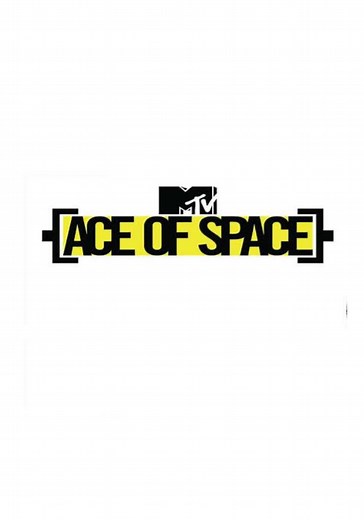 MTV Ace of Space Season 1 - watch episodes streaming online