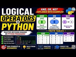 Logical Operators in Python | AND, OR, NOT Operators Explained with Examples