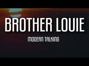 Modern Talking - Brother Louie Mix '98 (Lyrics) ft. Eric Singleton | 80s