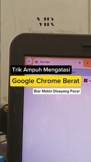 Trik Mengatasi Browser Google Chrome yang Super Lemot #gadget #tipsandtricks #laptop
