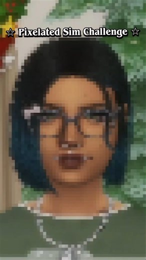 ☆ Pixelated Sim Challenge ☆ #foryou #sims4 #fypシ #foryouシ #shorts #shortsviral #short #fyp #sims