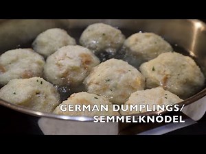 GERMAN DUMPLINGS SEMMELKNÖDEL EASY