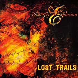 The Butterfly Explosion - Lost Trails