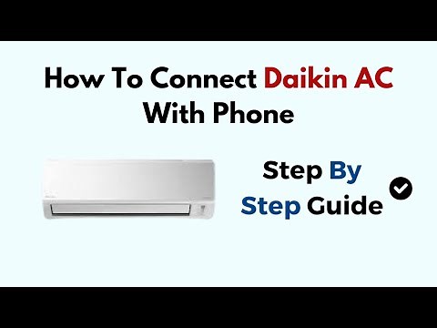 How To Connect Daikin AC With Phone