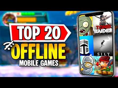 Top 20 Offline Mobile Games for 2026 iOS & Android