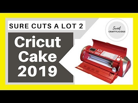 Using Cricut Cake Machine with Sure Cuts a Lot 2 Software Part 1