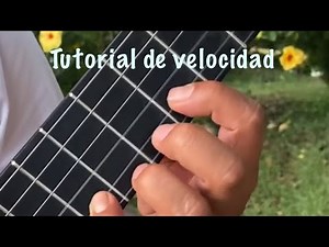 Speed ​​tutorial for practicing on the requinto guitar