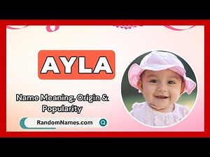 Ayla - Baby Girl Name Meaning, Origin & Popularity - RandomNames.com