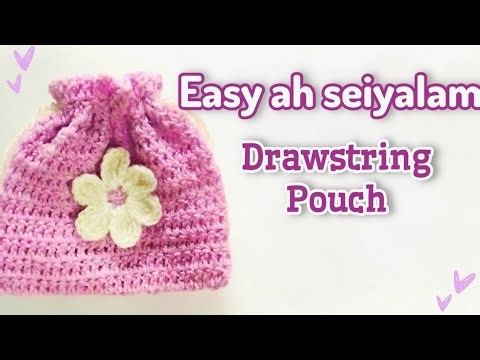 Easy Ah Seiyalam! Crochet Drawstring Pouch for Beginners | Simple Steps in TAMIL! 🌸#crochet