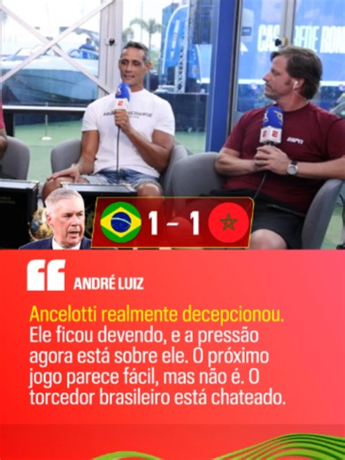 ANCELOTTI FOI A MAIOR DECEPÇÃO NA ESTREIA DO BRASIL? André Luiz, convidado do Resenha da Copa, analisou o empate contra Marrocos e apontou o técnico italiano como uma das decepções. Assista ao Resenha da Copa, pela ESPN no Plano Premium do #DisneyPlus! #ESPN2026 #RedeRonaldo #brasil #marrocos #ancelotti #tiktokesportes