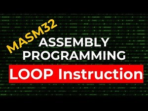 LOOP Instruction | MASM32 Assembly Programming