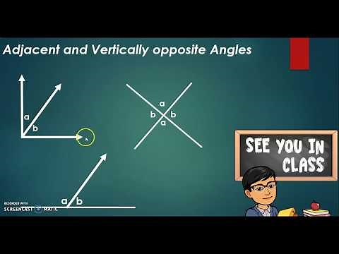 Adjacent and Vertically Opposite angles