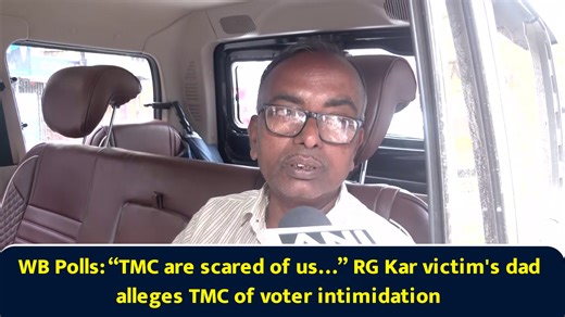 WB Polls: “TMC are scared of us…” RG Kar victim's dad alleges TMC of voter intimidation