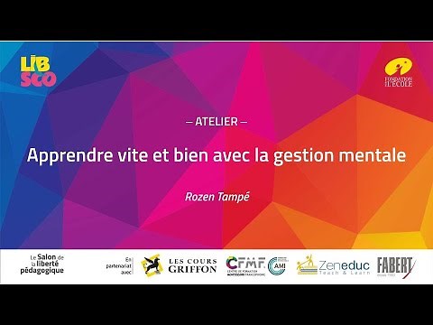 Apprendre vite et bien avec la gestion mentale