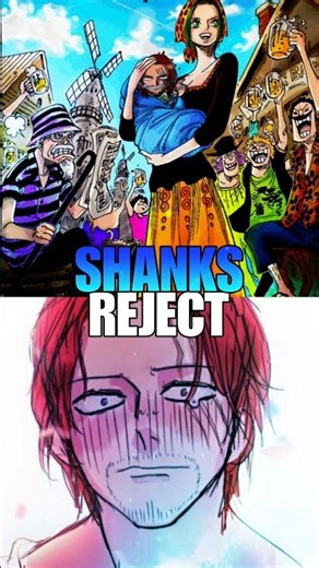 Shanks Rejected Almost Everything🗿#onepiece #shanks #luffy