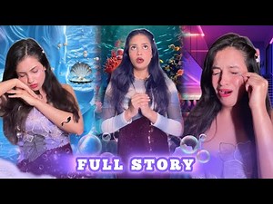 Full Story: Mermaid School OR Human School🤫