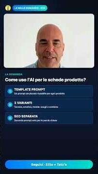 #23 – Come usare l'AI per scrivere le schede prodotto dell'e-commerce