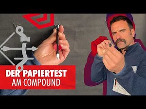 Paper test for compound bows: Identify errors & optimize your arrow flight