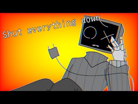 Shut everything down meme