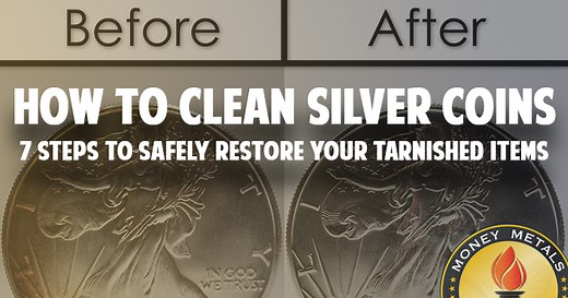How to Clean Silver Coins: 7 Steps to Safely Restore Your Tarnished Items