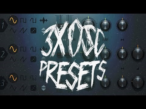 FREE 3xOsc Presets (14 Presets)