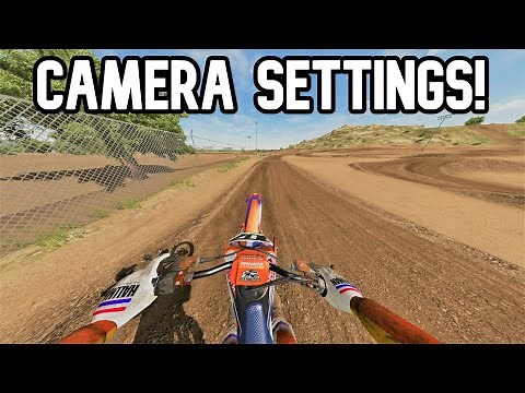 THE BEST CAMERA SETTINGS IN MX BIKES!