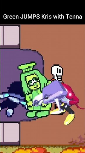 Green JUMPS Kris with Tenna (Deltarune) #shorts #fyp