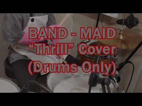 BG Shim - Band-Maid - Thrill Cover (drums only)