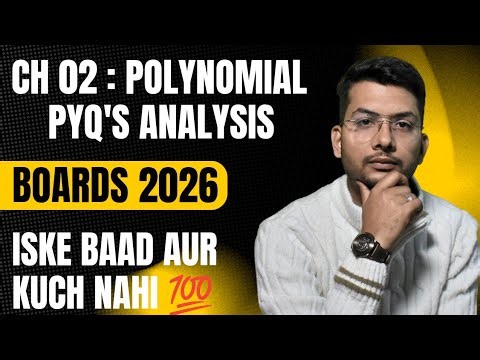 Polynomials Class 10 | Most Important PYQs | CBSE Board Exam Maths