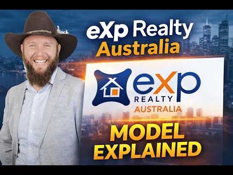 eXp Realty Australia Explained (2026) | How the Model Works for Agents