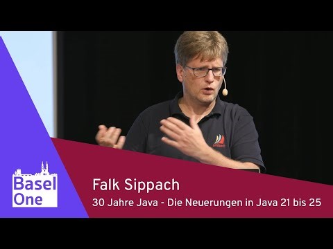 Java 21–25: Neue Features im Überblick | Falk Sippach | BaselOne 2025