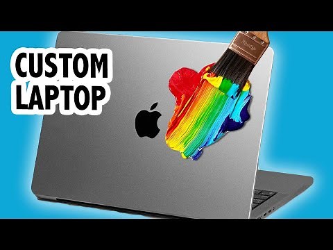 Customizing My Laptop