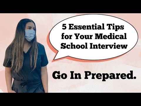 how do you even prepare for a medical school interview?
