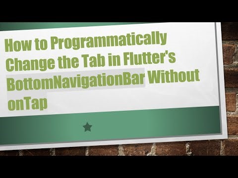 How to Programmatically Change the Tab in Flutter's BottomNavigationBar Without onTap