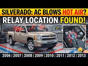 2006-2013 Chevrolet Silverado A/C Blowing Hot Air? AC Relay Location | Fix Hot Air Fast!