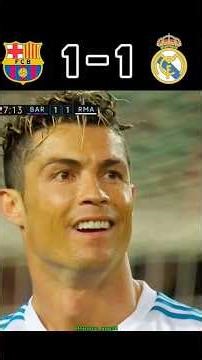Barclona vs Real Madrid ☠️🔥|Ronaldo vs Messi 2018 #shorts #football #youtube