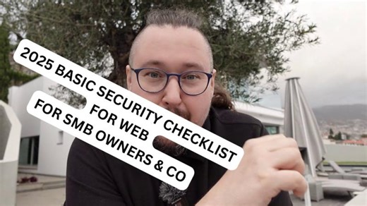 Basic web security checklist for a SMB-owner/CEO in 2025 not from an IT salesman | Michal Dobroczynski