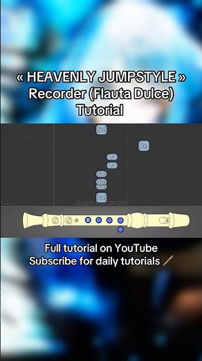 How to play « HEAVENLY JUMPSTYLE » on recorder #flautadulce #flauta #recorder #phonk