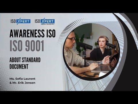 ISO 9001 Session 02 - About Standard Document (ISO Xpert Academy)