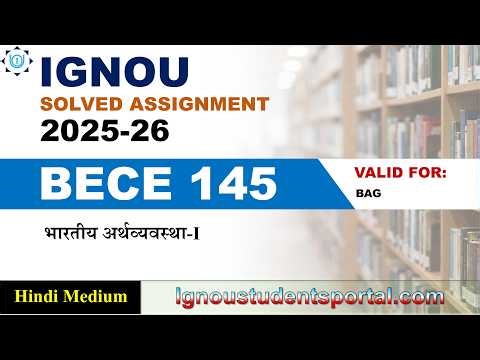 IGNOU BECE 145 Solved Assignment 2025-26 | Hindi Medium | Download PDF | IGNOU Students Portal