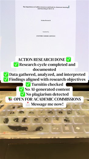 ACADEMIC ACTION RESEARCH COMPLETED ✅ Proper research design and methodology ✅ Accurate documentation and reporting ✅ Turnitin passed ✅ Submission-ready format 📚 OPEN FOR ACADEMIC COMMISSIONS 📩 Message me now! #thesis #commissionsopen #research #fyp #academiccommissionsph