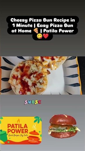 Cheesy Pizza Bun Recipe in 1 Minute | Easy Pizza Bun at Home 🍕 | Patila Power😋❤️