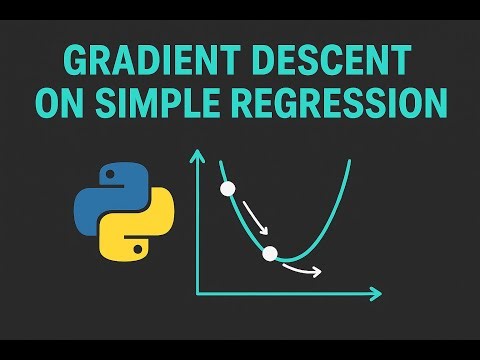 Lecture 29: Machine Learning: Regression : Gradient Descent on Simple Regression Using Python