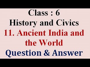 Ancient India and the World | Questions answers | Class 6 history chapter 11 #class6