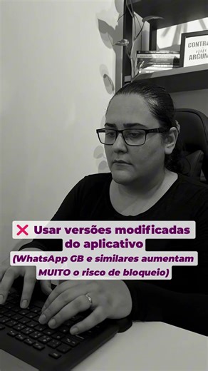 5 coisas que você NÃO deve fazer se não quiser ter o WhatsApp banido
