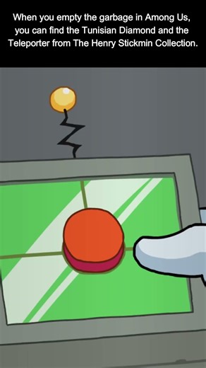 You can find the Tunisian Diamond and the Teleporter from The Henry Stickmin Collection in Among Us