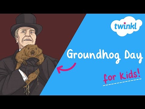 Groundhog Day for Kids | 2 February | Who is the most famous groundhog? | Twinkl USA